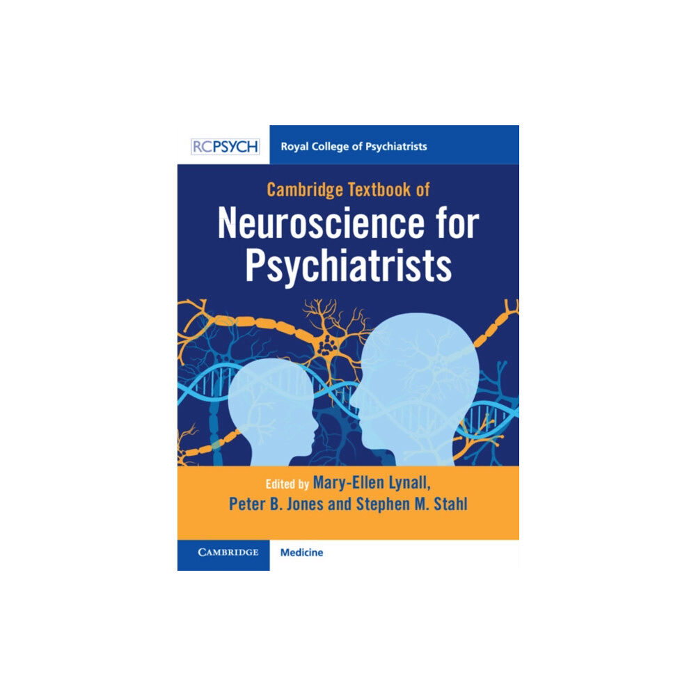 RCPsych/Cambridge University Press Cambridge Textbook of Neuroscience for Psychiatrists (häftad, eng)