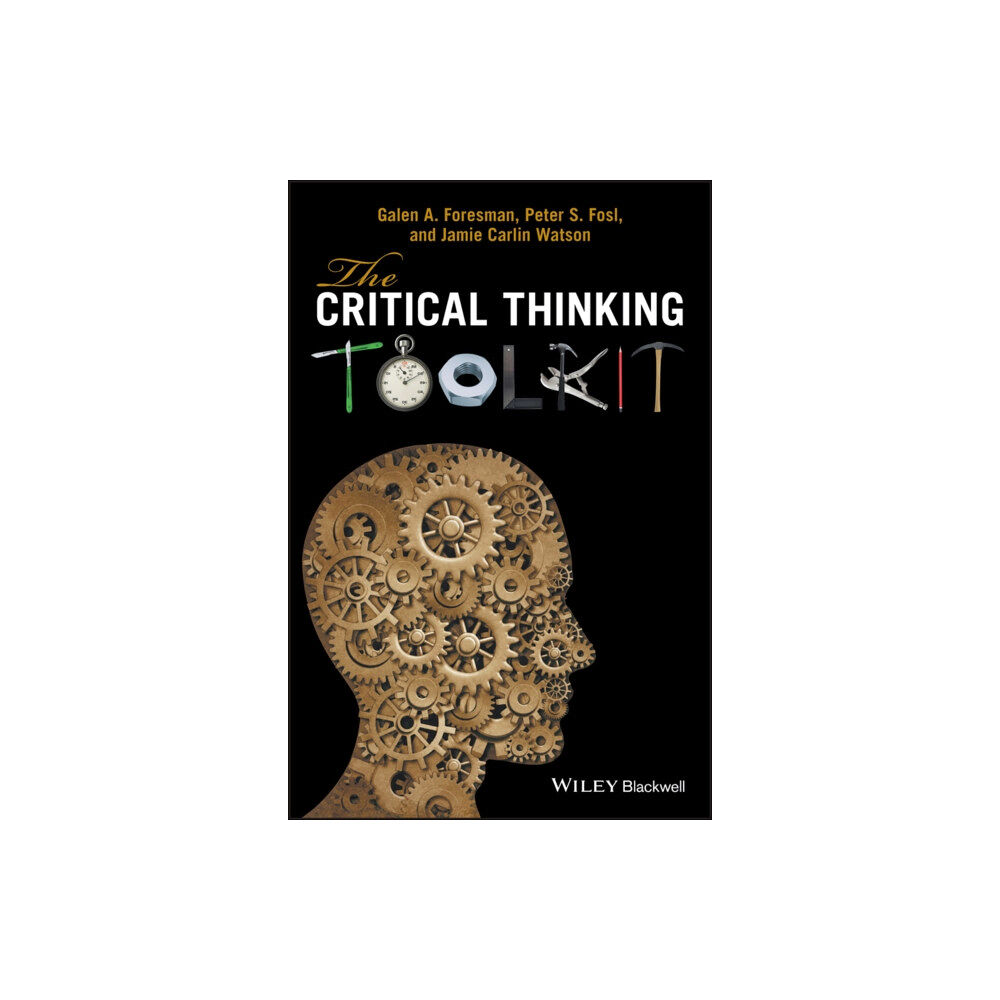 John Wiley And Sons Ltd The Critical Thinking Toolkit (häftad, eng)