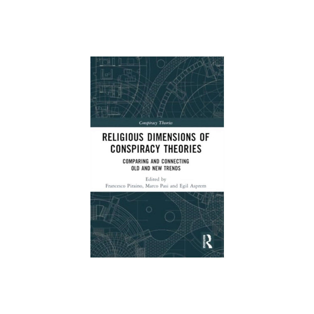Taylor & francis ltd Religious Dimensions of Conspiracy Theories (häftad, eng)