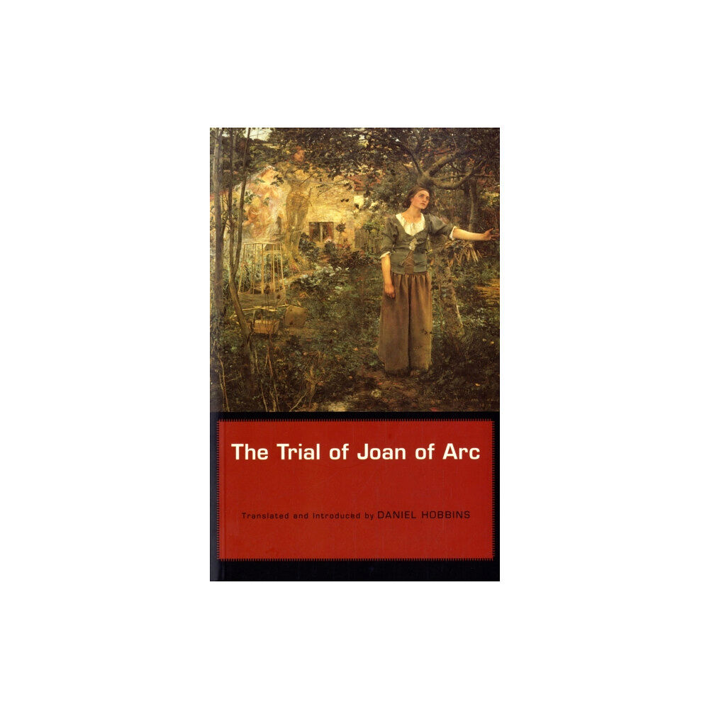 Harvard university press The Trial of Joan of Arc (häftad, eng)