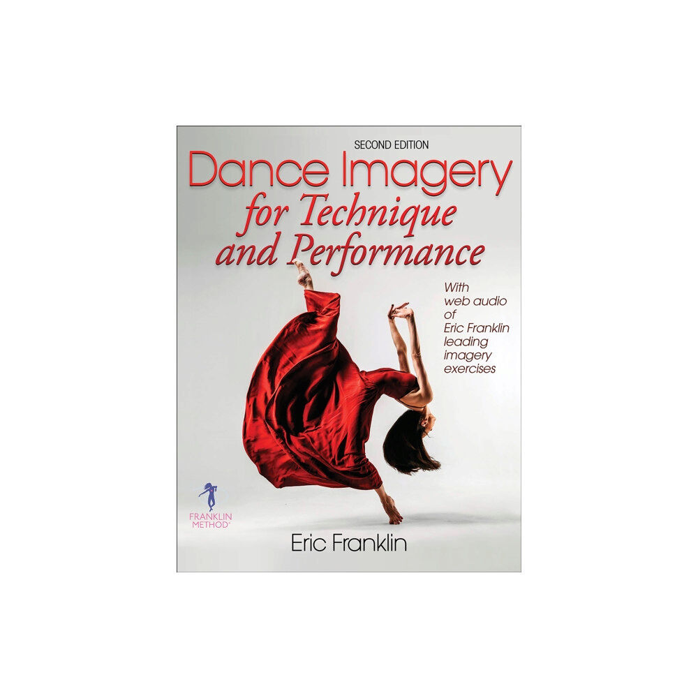 Human Kinetics Publishers Dance Imagery for Technique and Performance (häftad, eng)