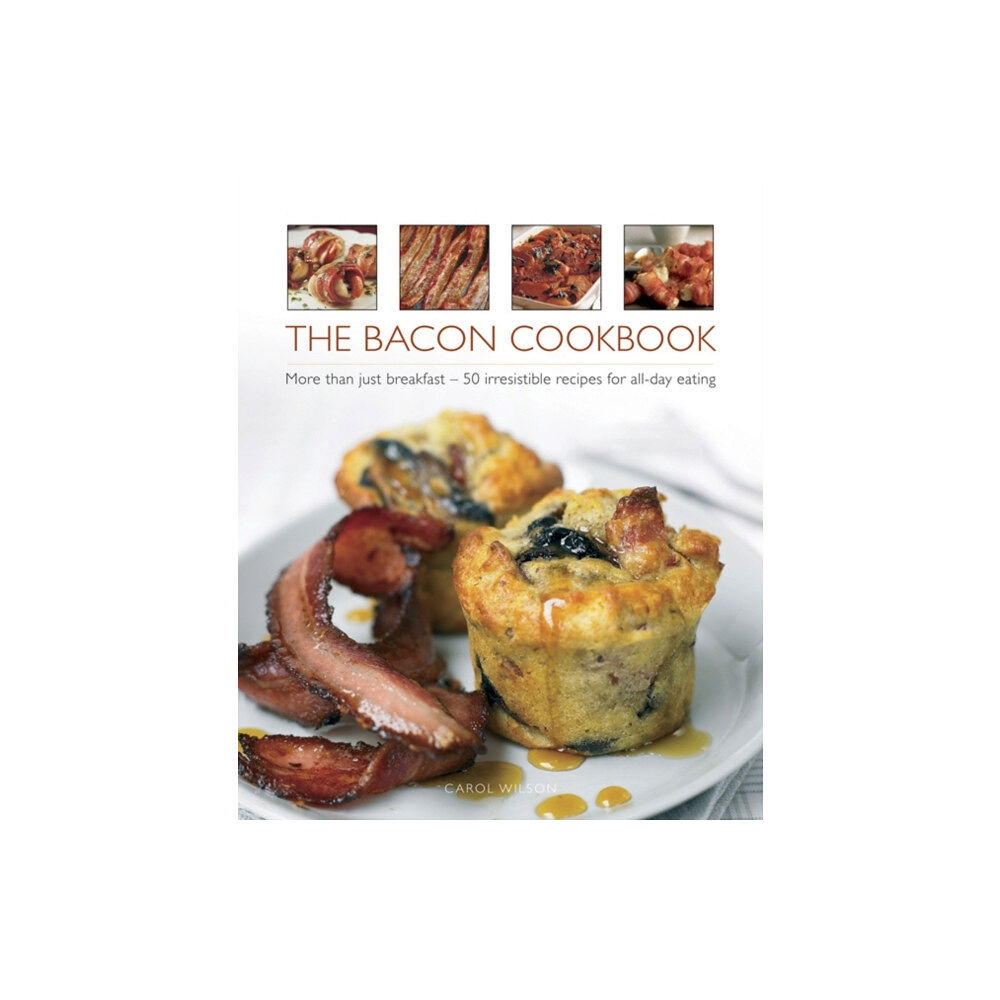 Anness publishing Bacon Cookbook (inbunden, eng)