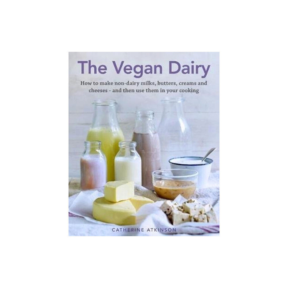 Anness publishing The Vegan Dairy (inbunden, eng)