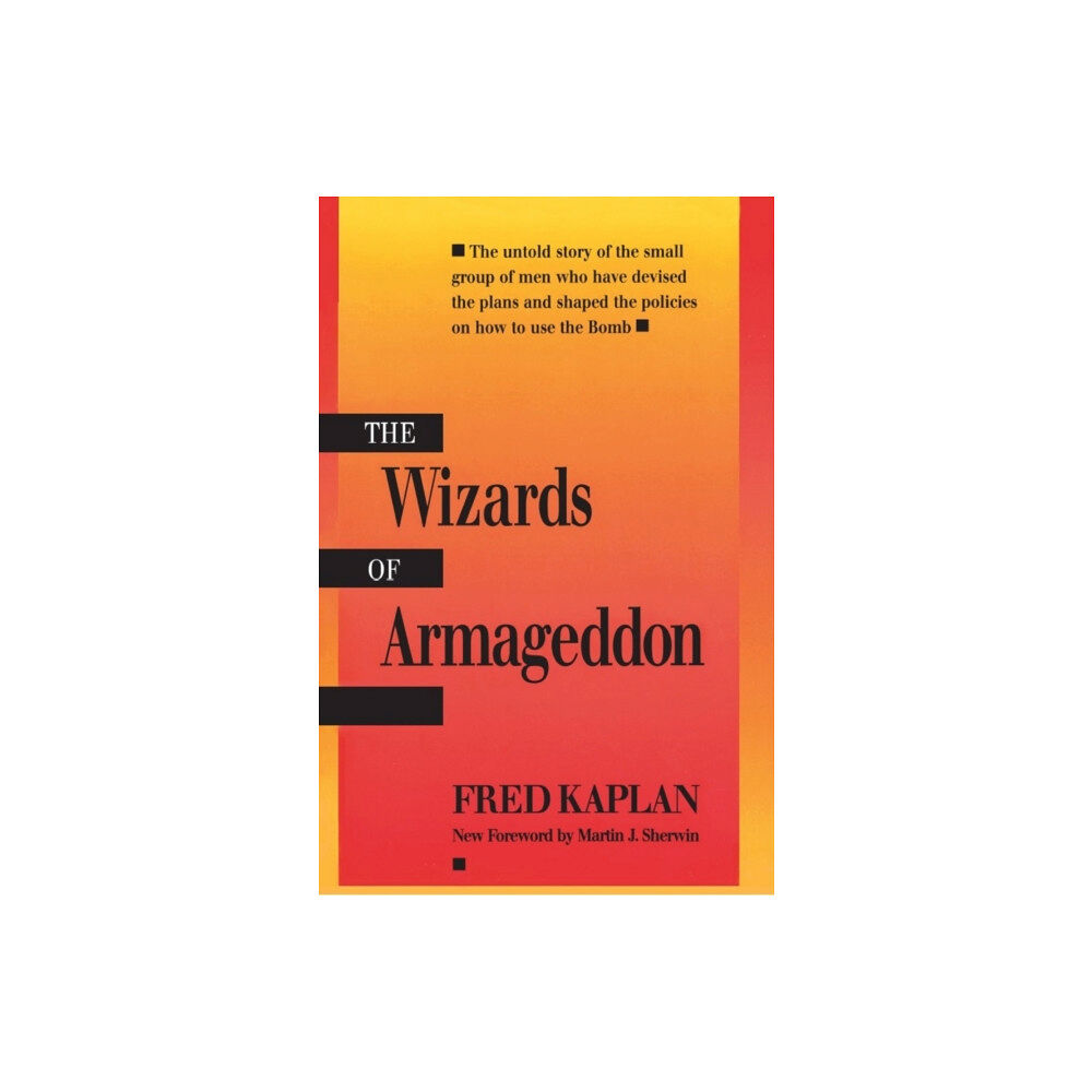 Stanford university press The Wizards of Armageddon (häftad, eng)