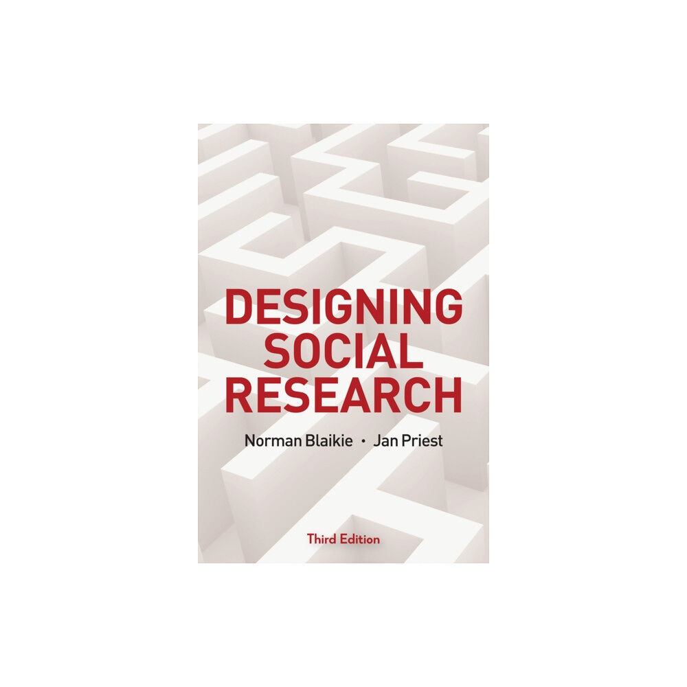 John Wiley And Sons Ltd Designing Social Research (häftad, eng)