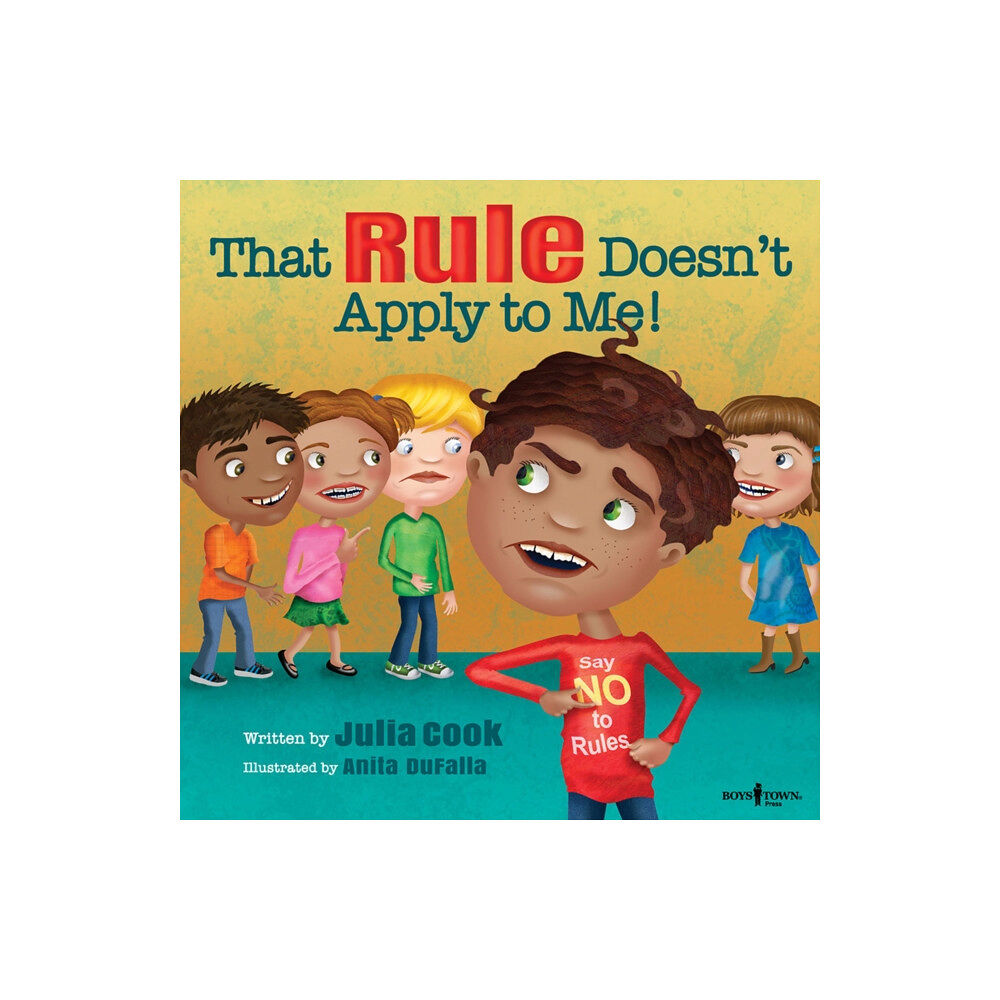 Boys Town Press That Rule Doesn't Apply to Me (häftad, eng)