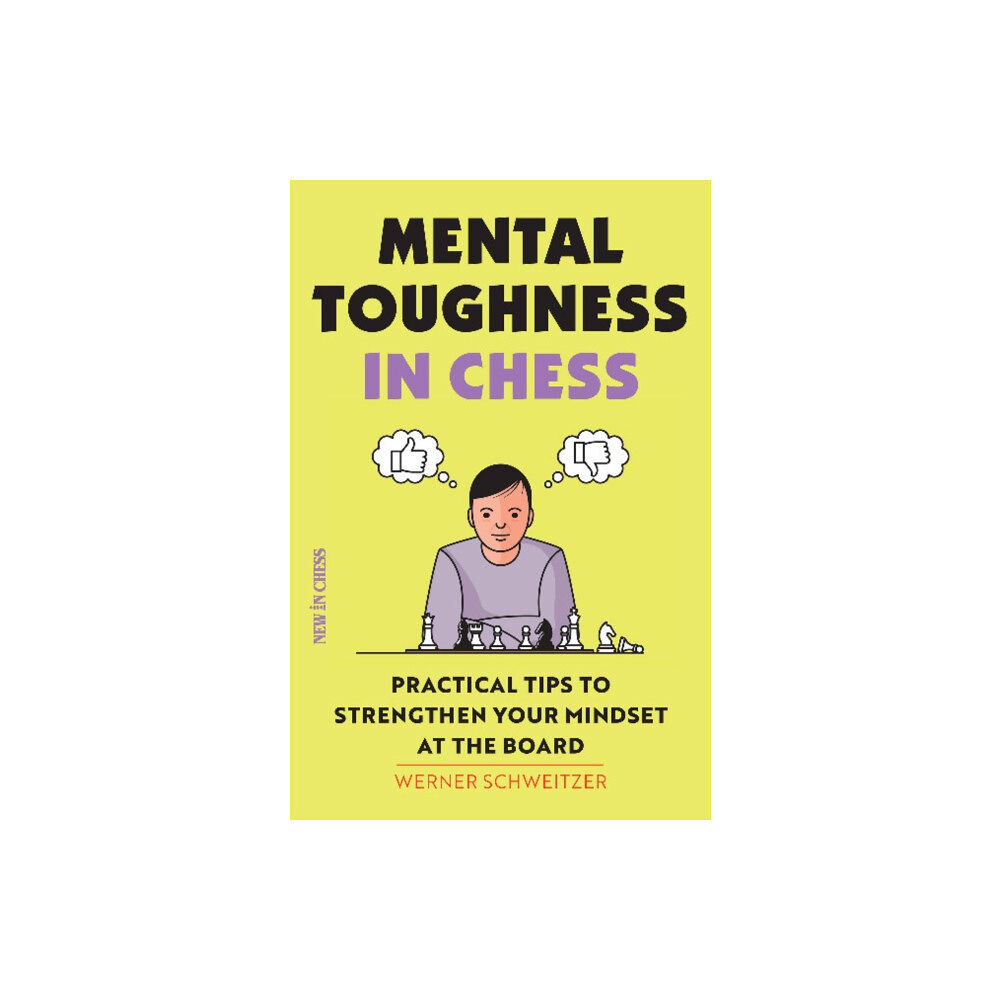 New in Chess Mental Toughness in Chess (häftad, eng)