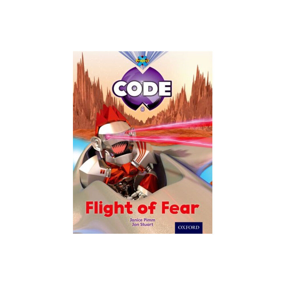 Oxford University Press Project X Code: Galactic Flight of Fear (häftad, eng)