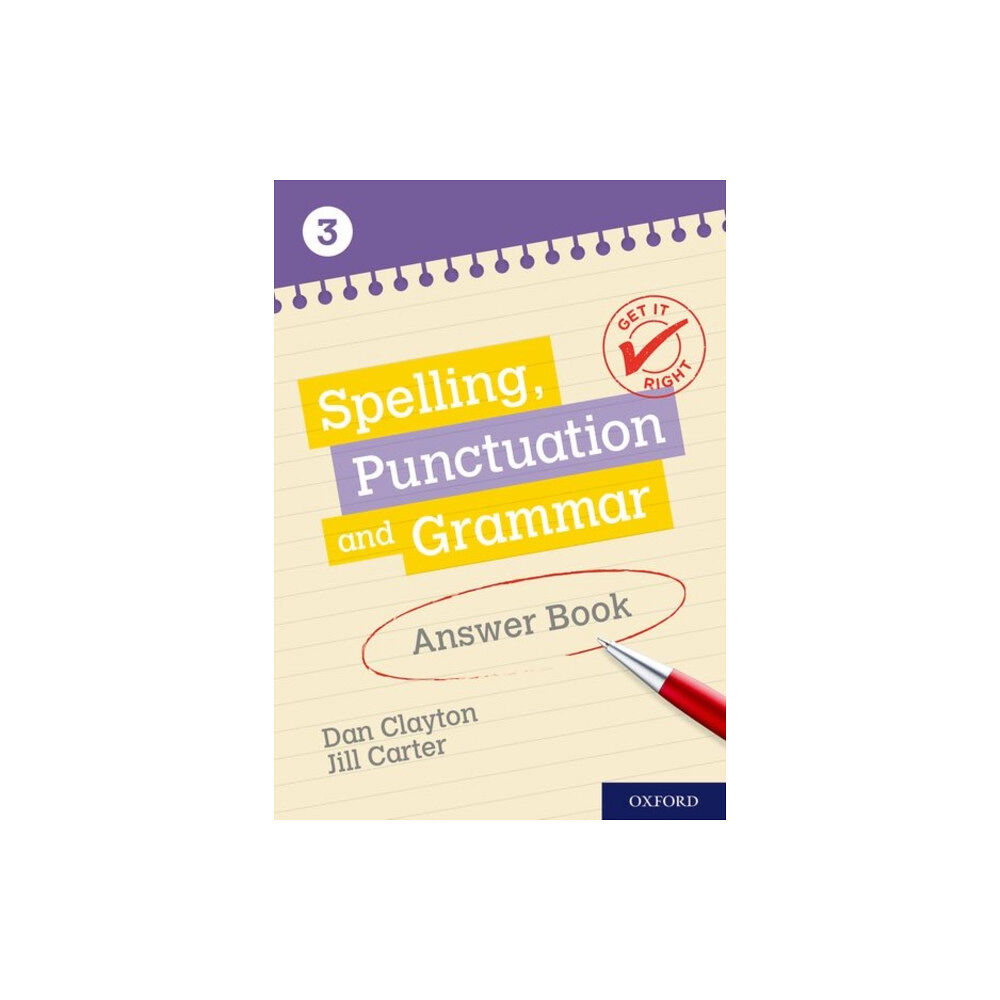 Oxford University Press Get It Right: KS3; 11-14: Spelling, Punctuation and Grammar Answer Book 3 (häftad, eng)