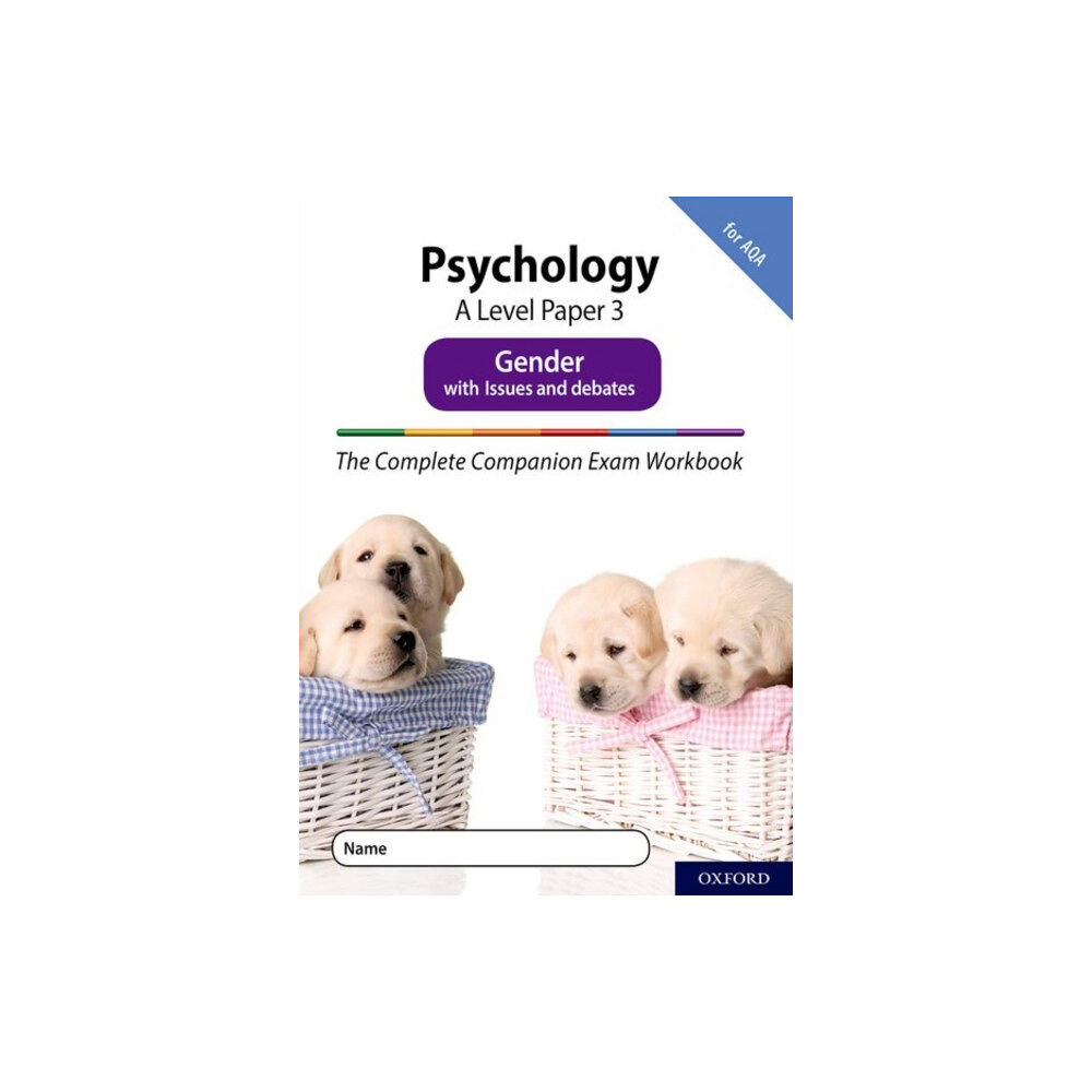 Oxford University Press The Complete Companions Fourth Edition: 16-18: AQA Psychology A Level Paper 3 Exam Workbook: Gender (häftad, eng)