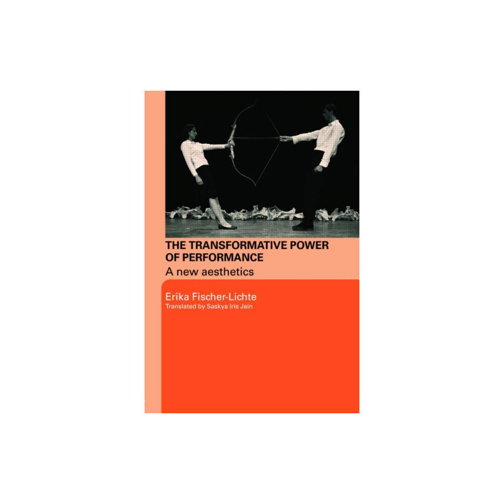 Taylor & francis ltd The Transformative Power of Performance (häftad, eng)