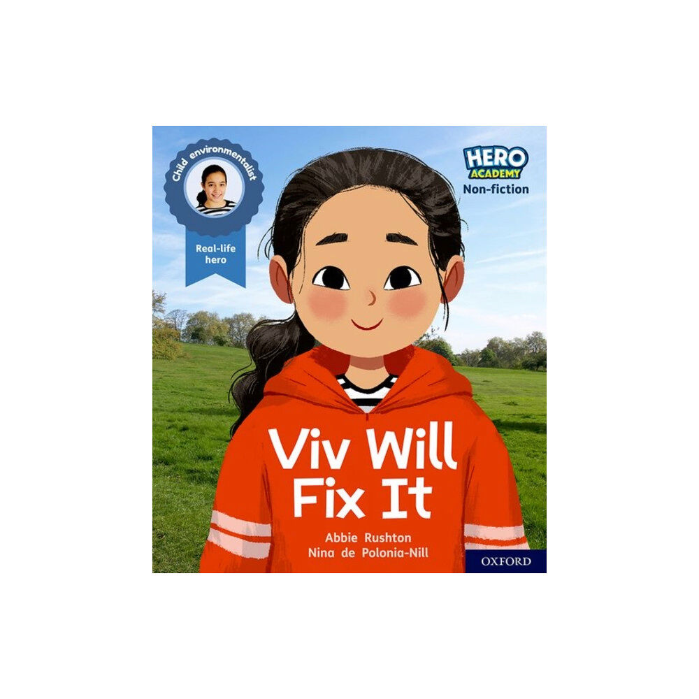 Oxford University Press Hero Academy Non-fiction: Oxford Level 2, Red Book Band: Viv Will Fix It (häftad, eng)