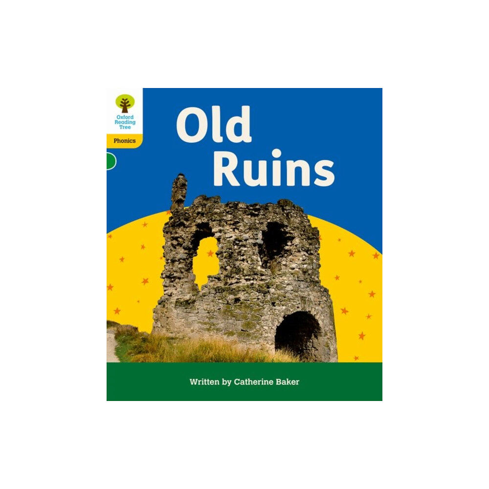 Oxford University Press Oxford Reading Tree: Floppy's Phonics Decoding Practice: Oxford Level 5: Old Ruins (häftad, eng)