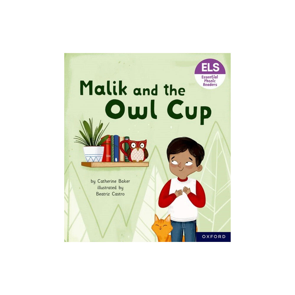 Oxford University Press Essential Letters and Sounds: Essential Phonic Readers: Oxford Reading Level 3: Malik and the Owl Cup (häftad, eng)