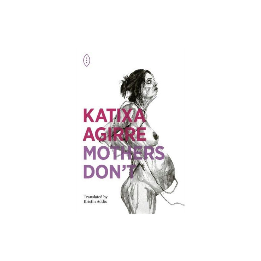 3TimesRebel Press Mothers Don't (häftad, eng)
