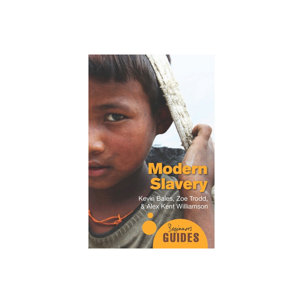 Oneworld Publications Modern Slavery (häftad, eng)