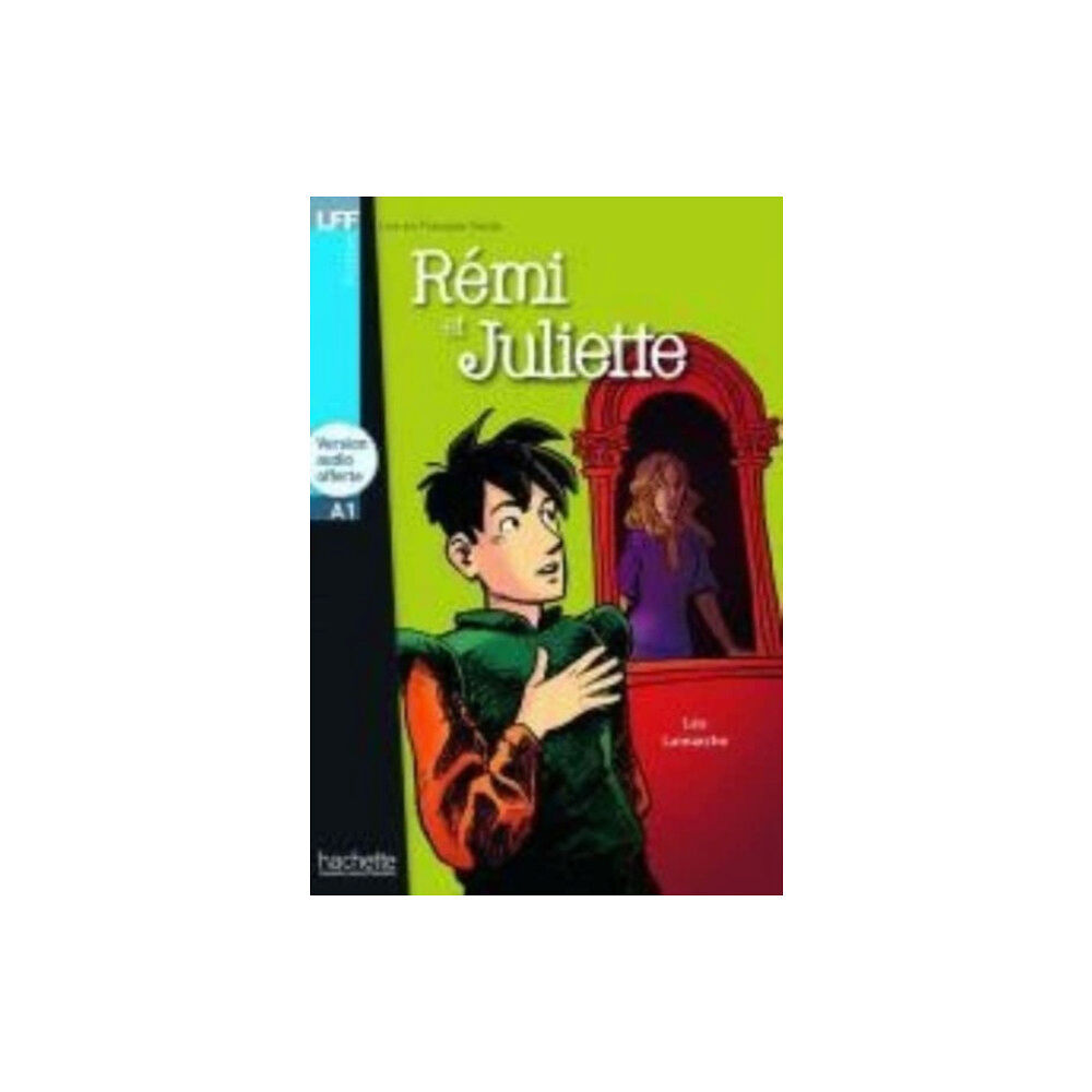 Hachette Remi et Juliette - Livre + downloadable audio (häftad, fre)