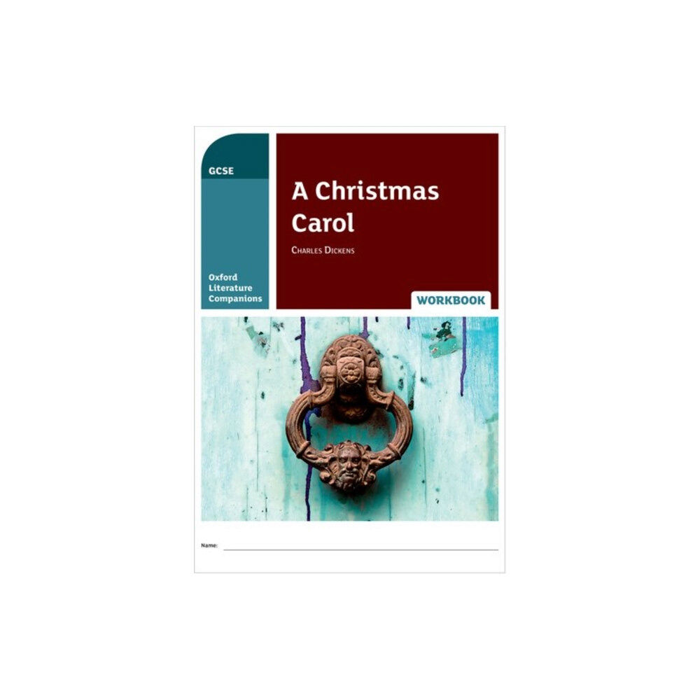 Oxford University Press Oxford Literature Companions: A Christmas Carol Workbook (häftad, eng)