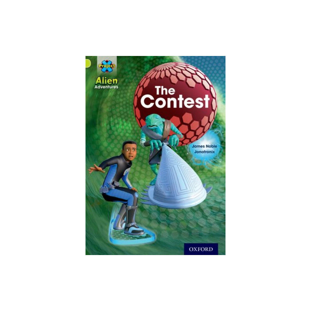 Oxford University Press Project X: Alien Adventures: Lime: The Contest (häftad, eng)