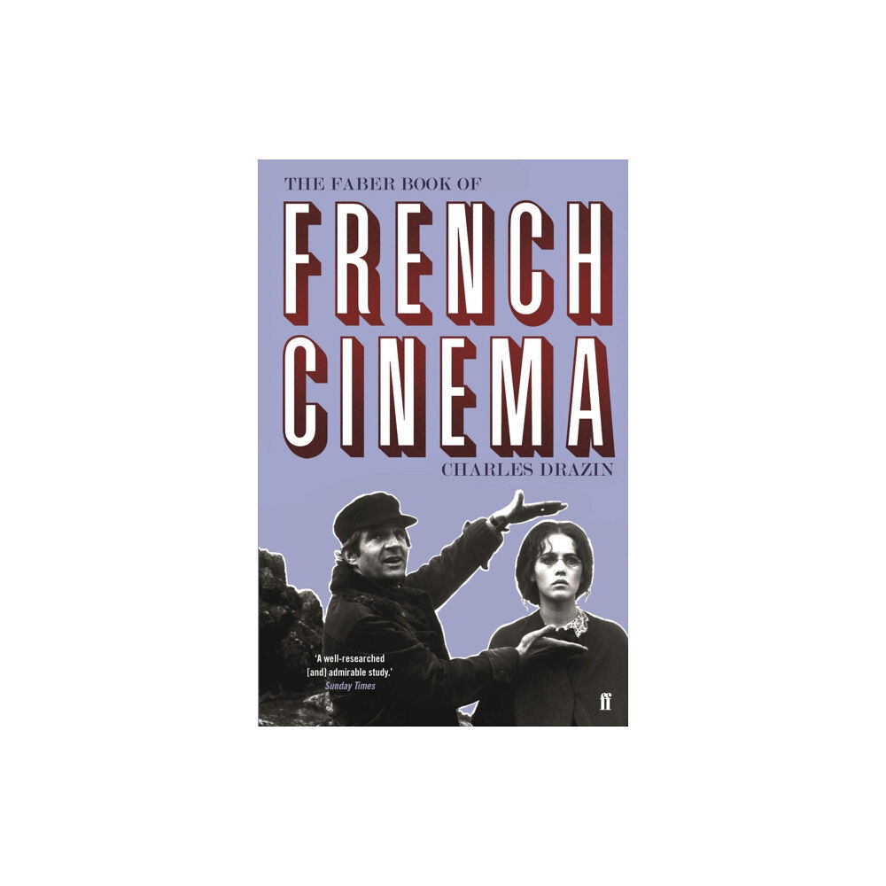 Faber & Faber The Faber Book of French Cinema (häftad, eng)