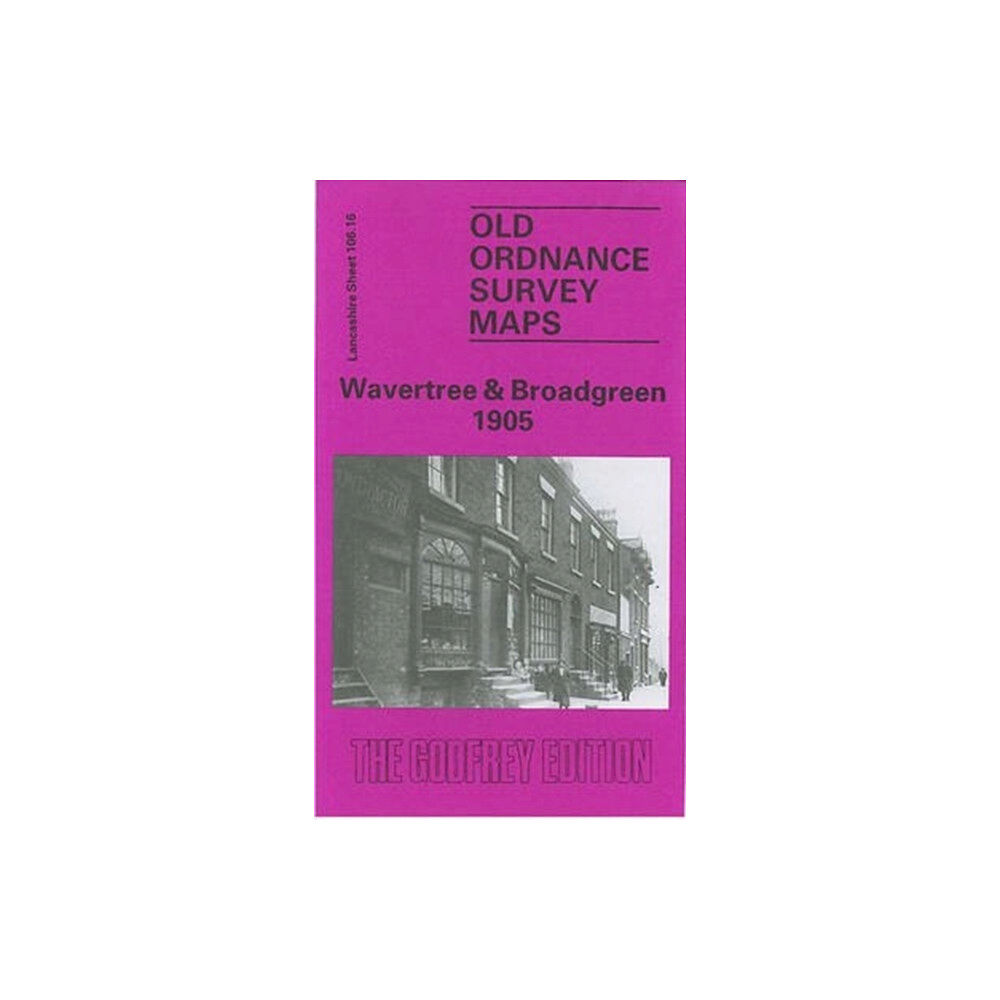 Alan Godfrey Maps Wavertree and Broadgreen 1905