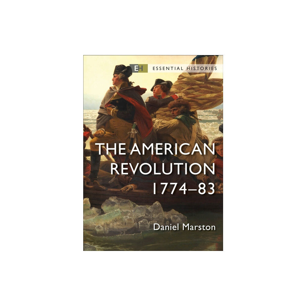 Bloomsbury Publishing PLC The American Revolution (häftad, eng)