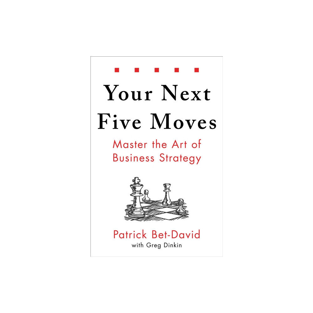 Simon & Schuster Your Next Five Moves (inbunden, eng)