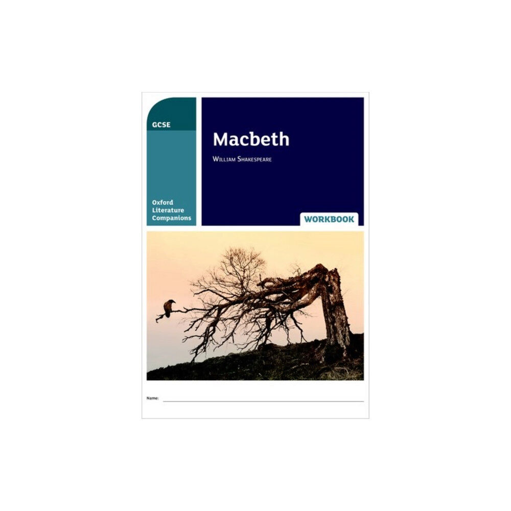 Oxford University Press Oxford Literature Companions: Macbeth Workbook (häftad, eng)