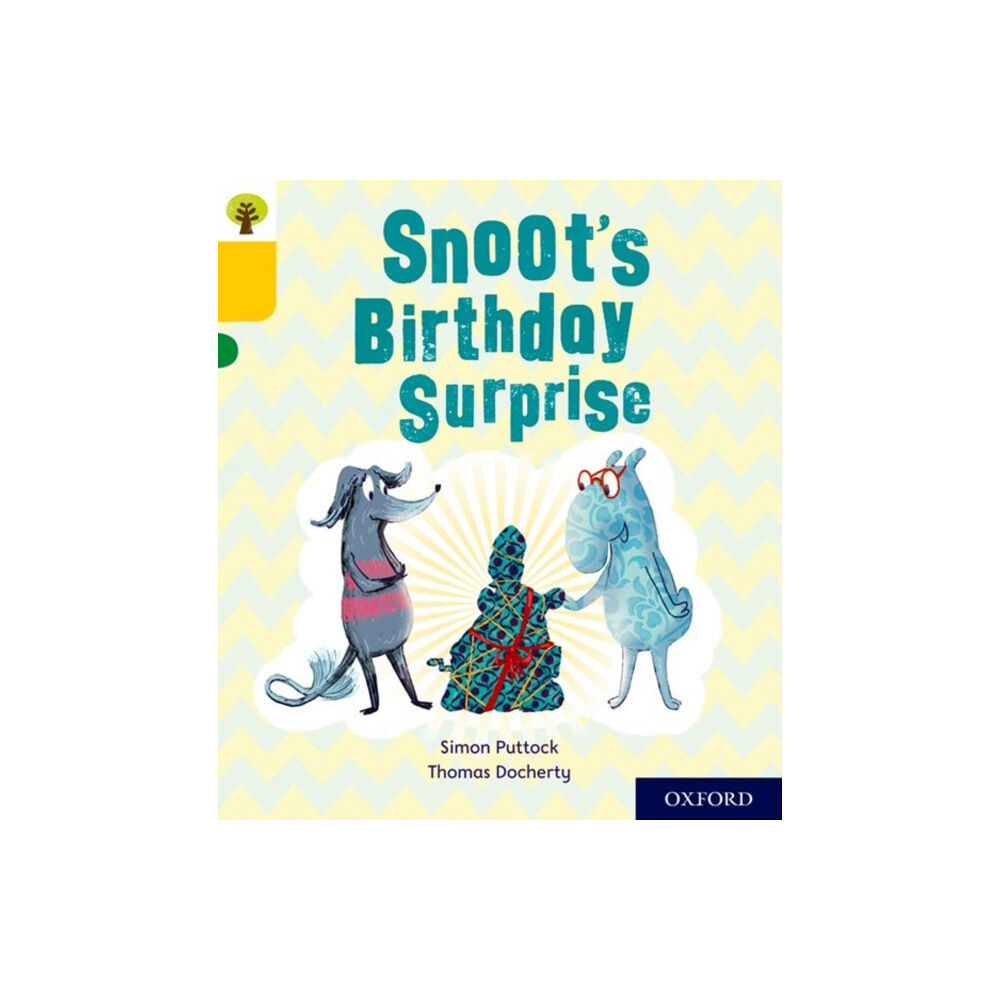 Oxford University Press Oxford Reading Tree Story Sparks: Oxford Level 5: Snoot's Birthday Surprise (häftad, eng)