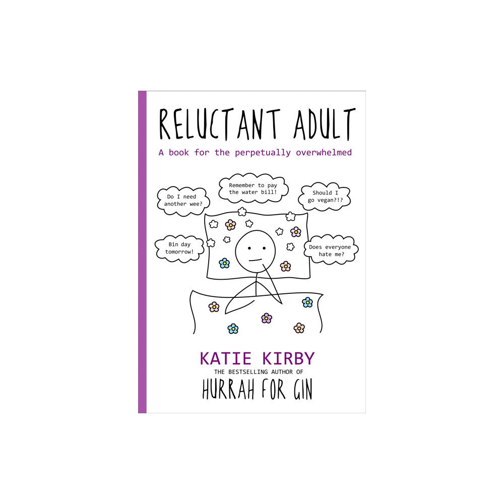 Hodder & Stoughton Hurrah for Gin: Reluctant Adult (inbunden, eng)