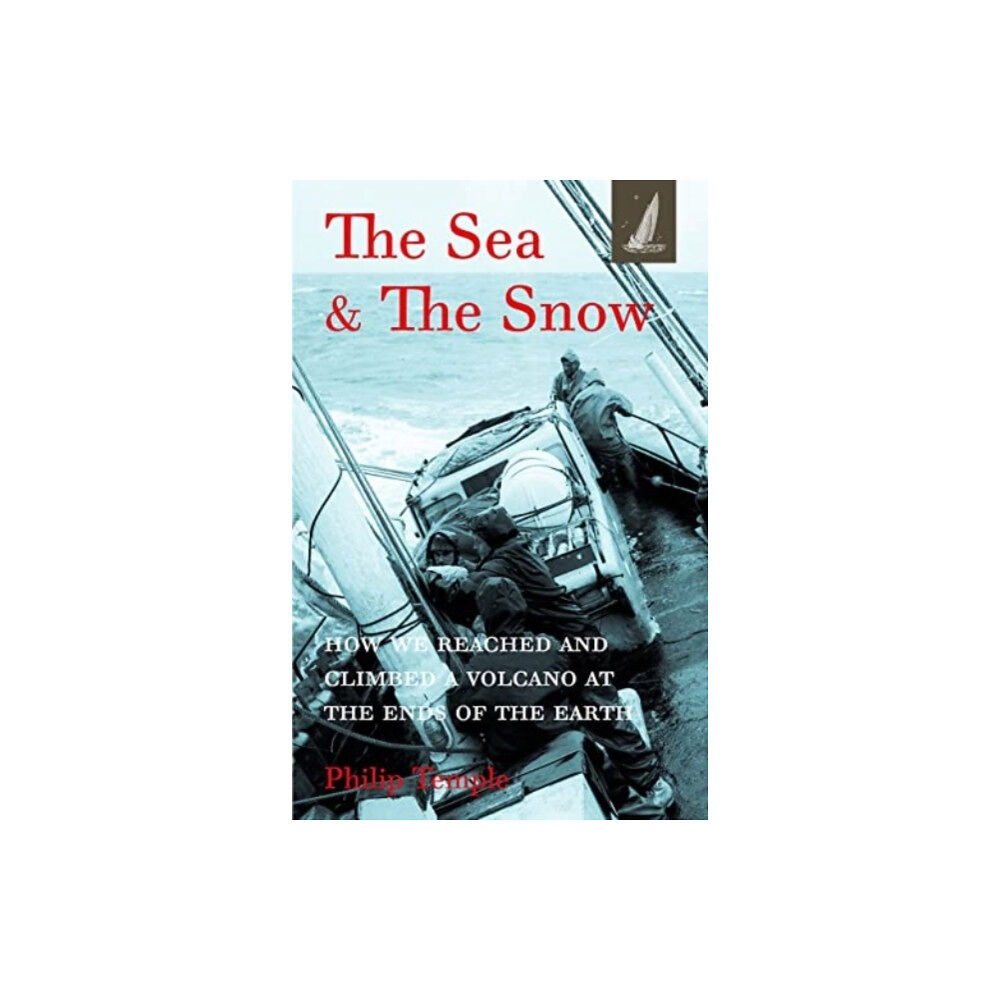 Lodestar Books The Sea and the Snow (häftad, eng)