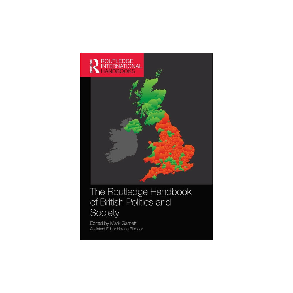 Taylor & francis ltd The Routledge Handbook of British Politics and Society (häftad, eng)