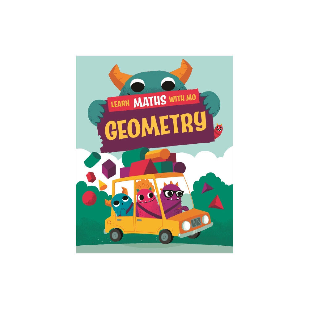 Hachette Children's Group Learn Maths with Mo: Geometry (inbunden, eng)
