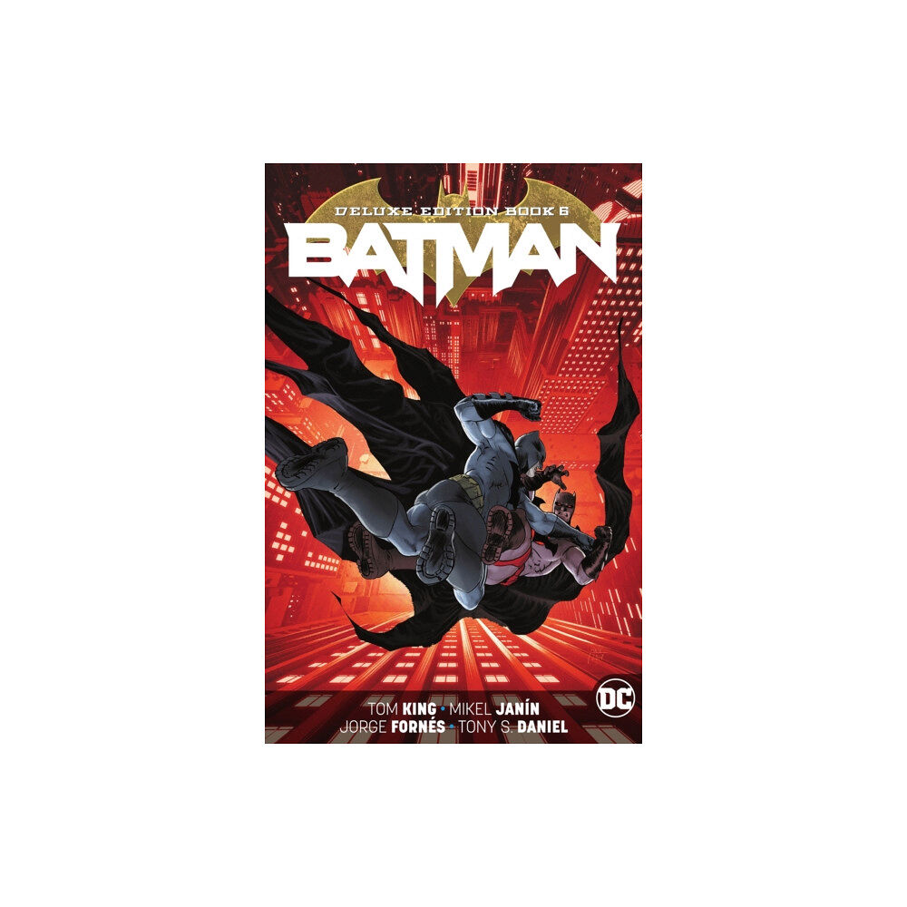 DC Comics Batman: The Deluxe Edition Book 6 (inbunden, eng)