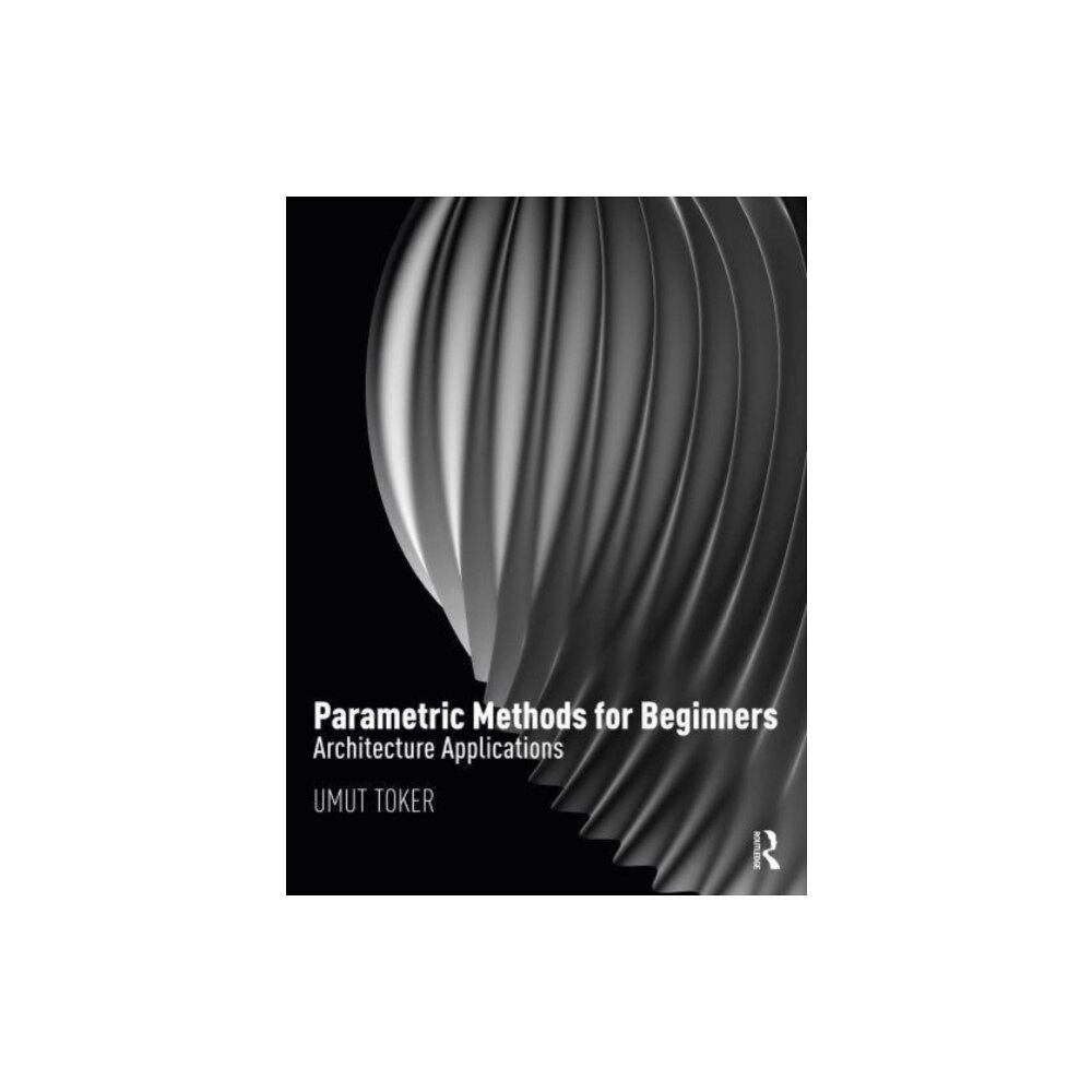 Taylor & francis ltd Parametric Methods for Beginners (häftad, eng)