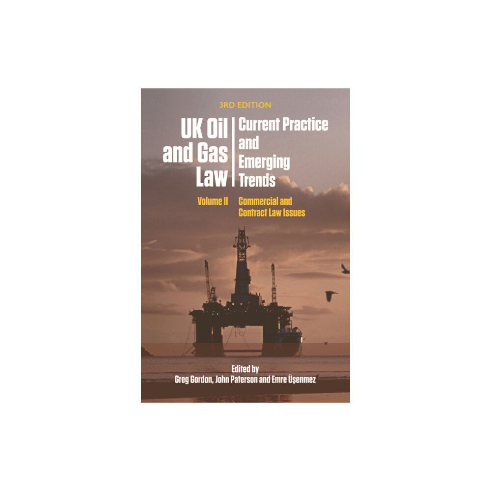 Edinburgh university press Uk Oil and Gas Law: Current Practice and Emerging Trends (häftad, eng)