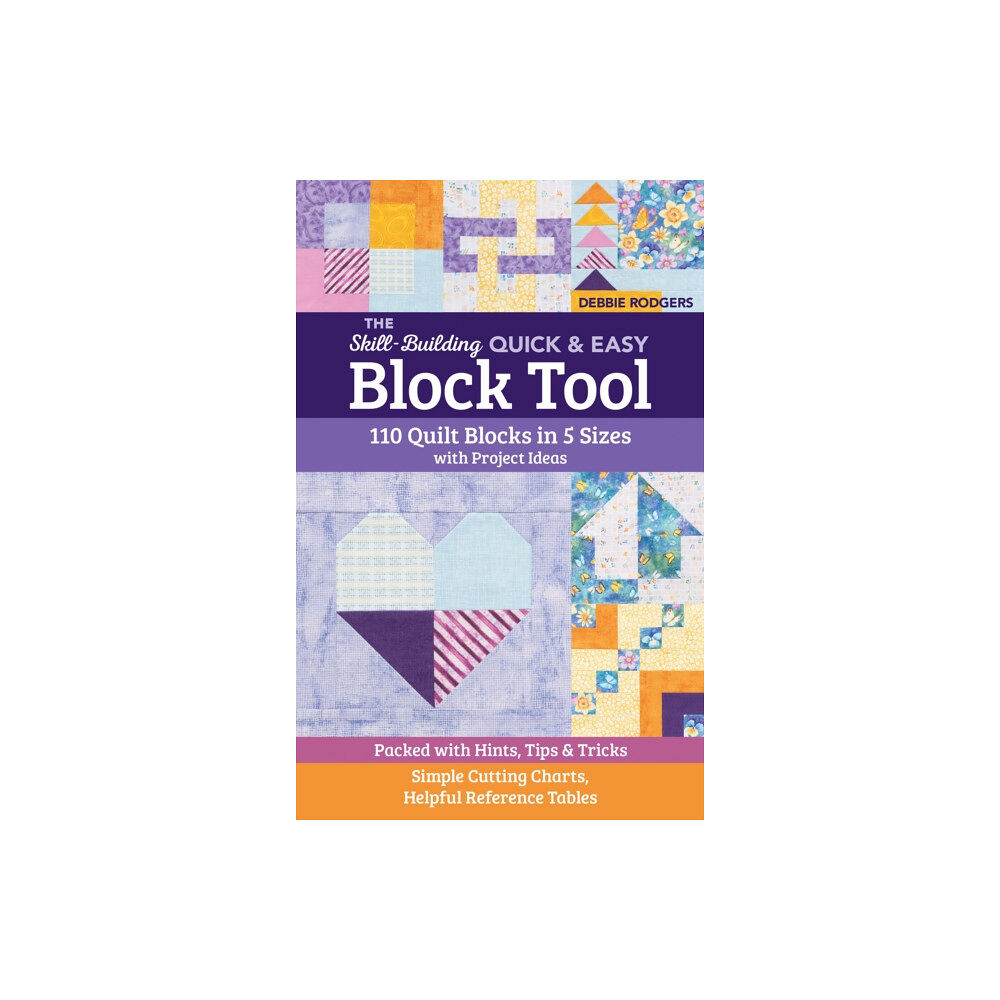 C & T Publishing The Skill-Building Quick & Easy Block Tool (häftad, eng)