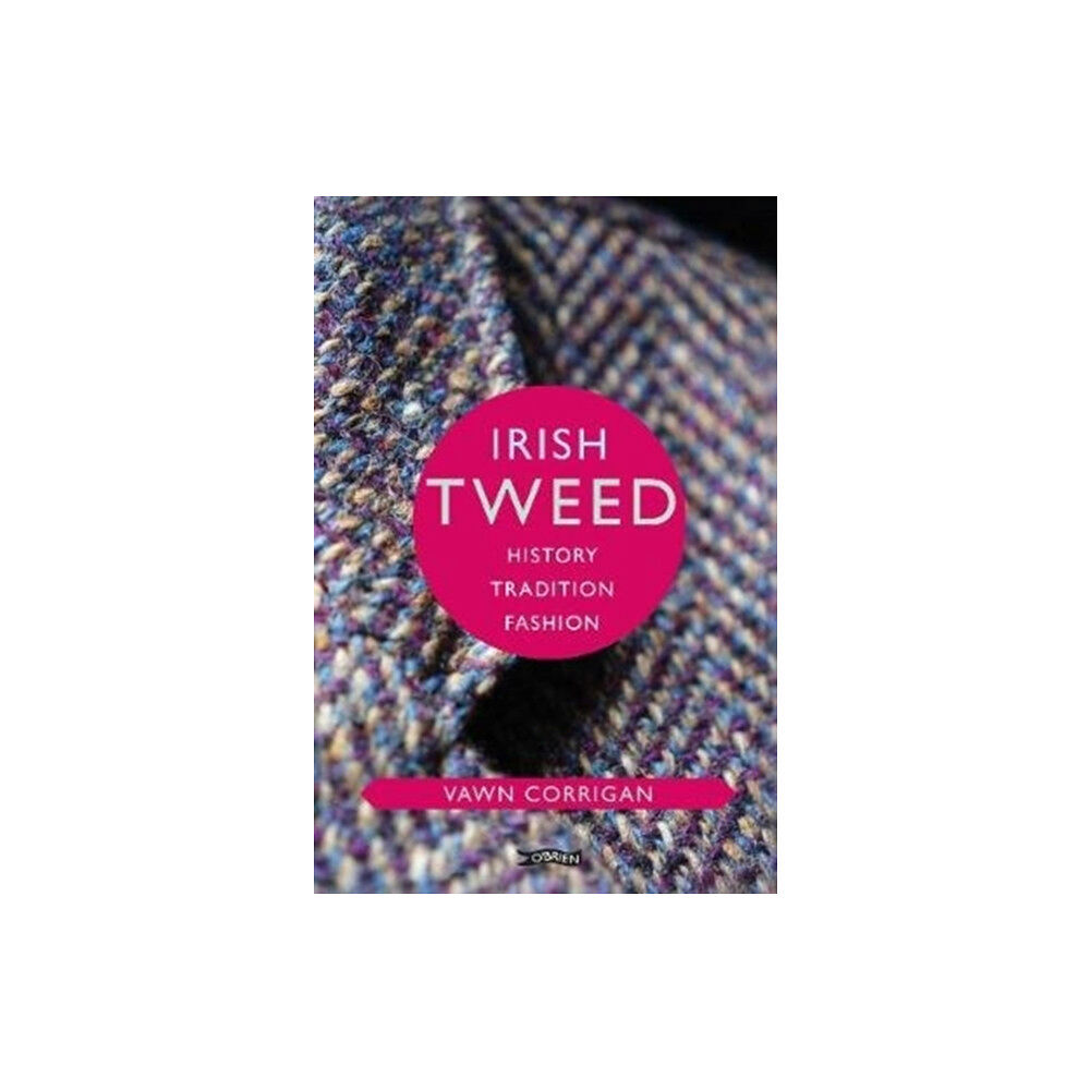 O'Brien Press Ltd Irish Tweed (inbunden, eng)