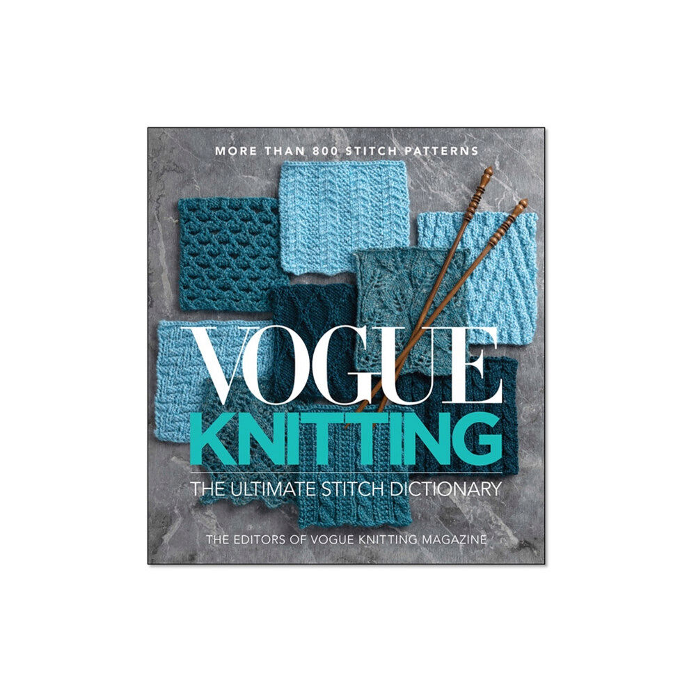 West Broadway Distribution Services, LLC Vogue  Knitting The Ultimate Stitch Dictionary (inbunden, eng)