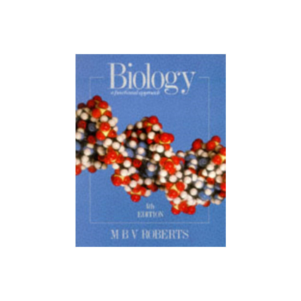 Oxford University Press Biology - A Functional Approach (häftad, eng)