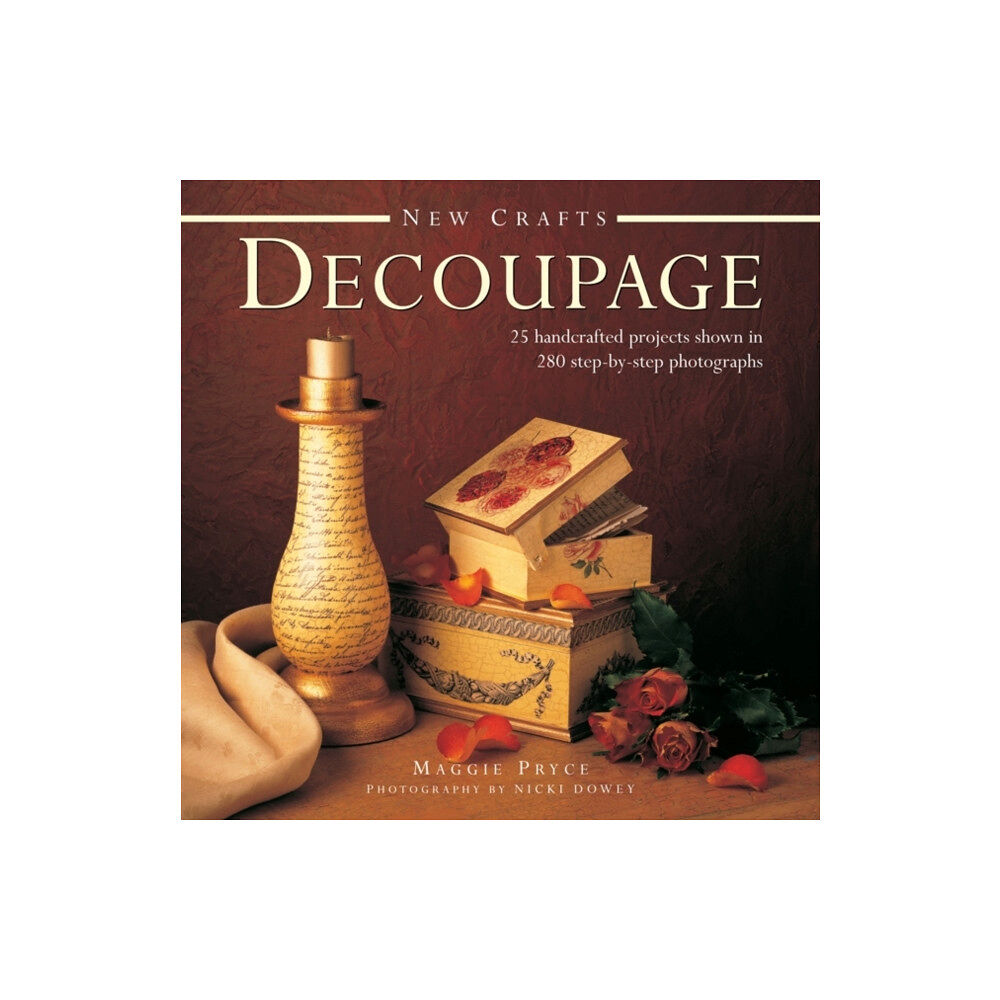 Anness publishing New Crafts: Decoupage (inbunden, eng)