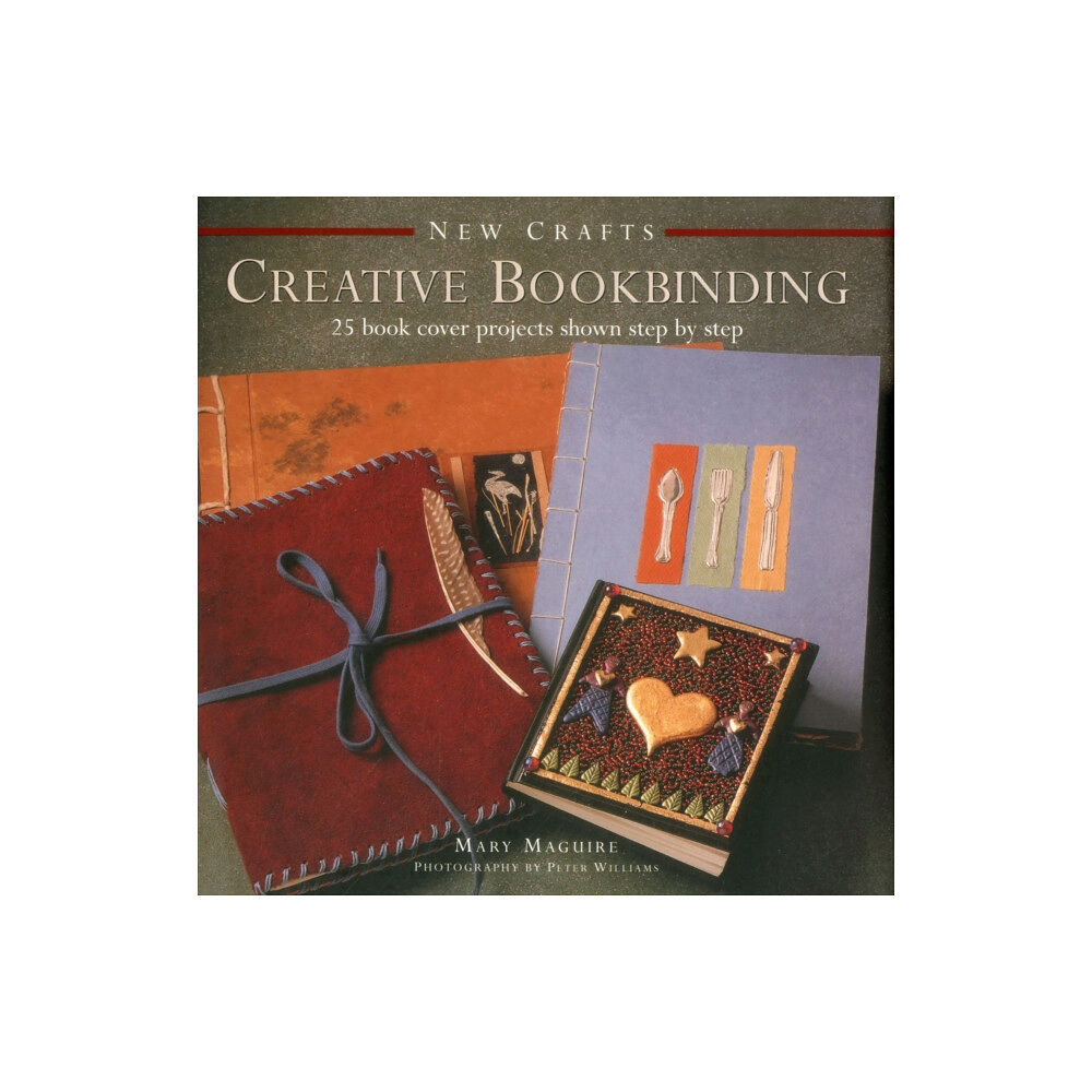 Anness publishing New Crafts: Creative Bookbinding (inbunden, eng)