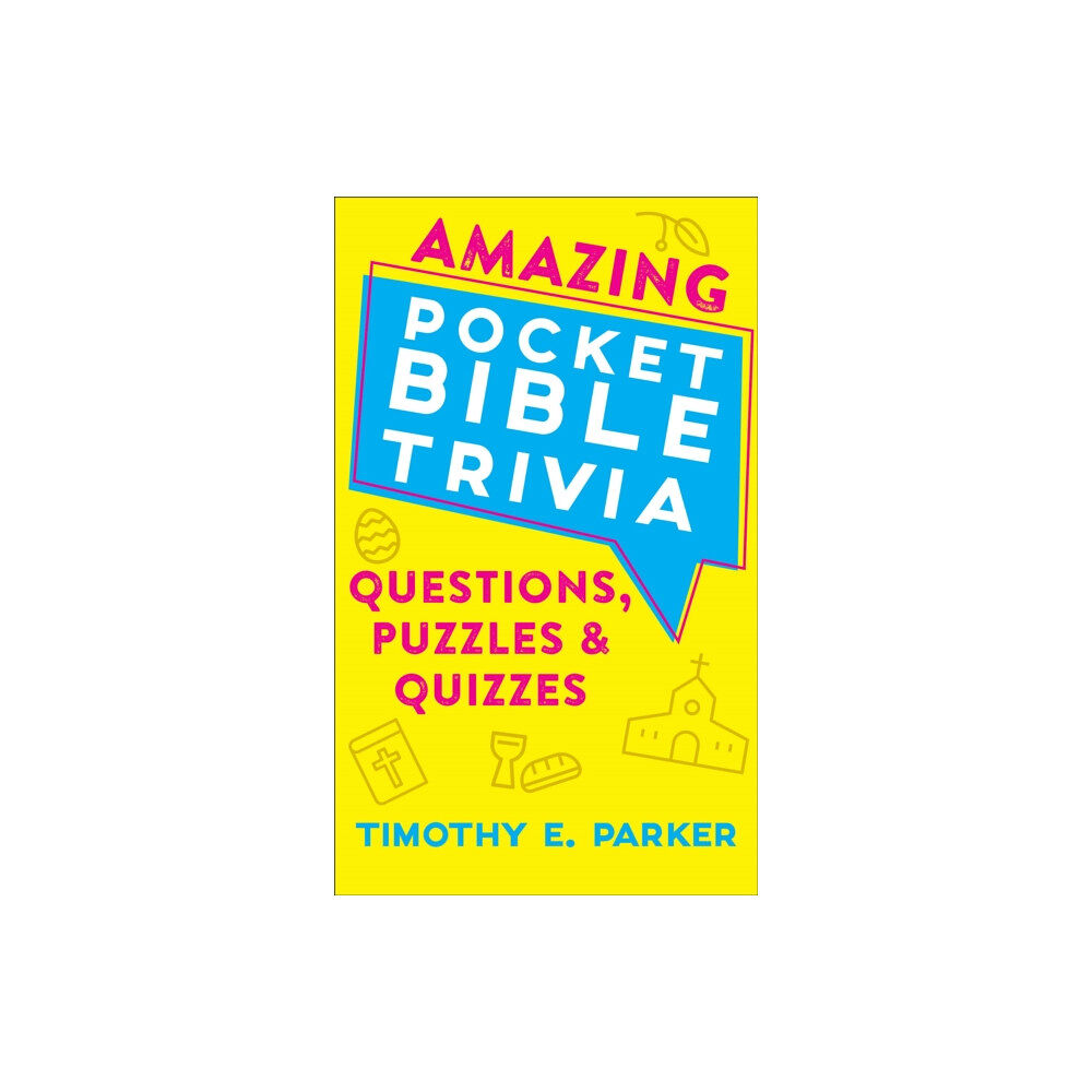 Baker publishing group Amazing Pocket Bible Trivia – Questions, Puzzles & Quizzes (häftad, eng)