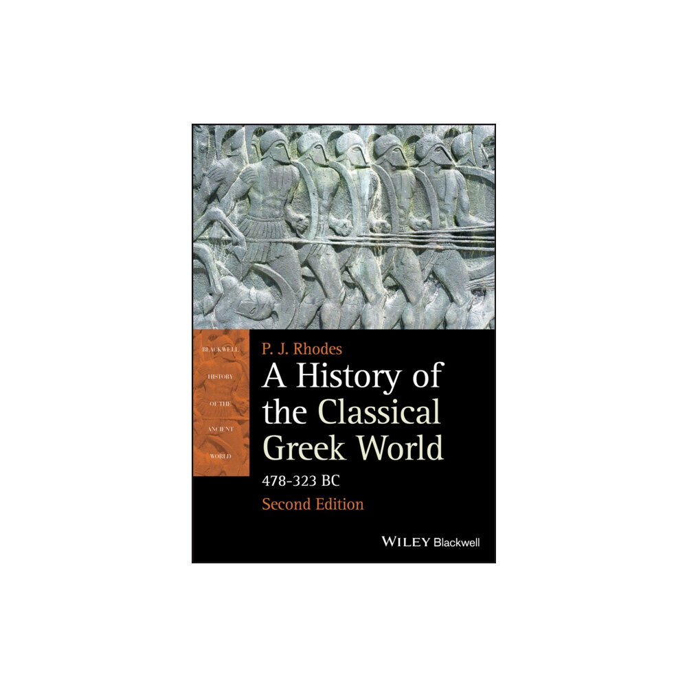 John Wiley And Sons Ltd A History of the Classical Greek World (häftad, eng)