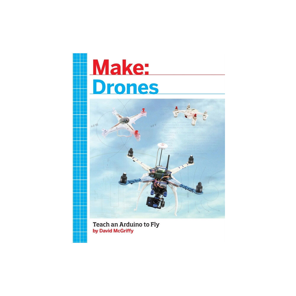 O'Reilly Media Make: Drones (häftad, eng)