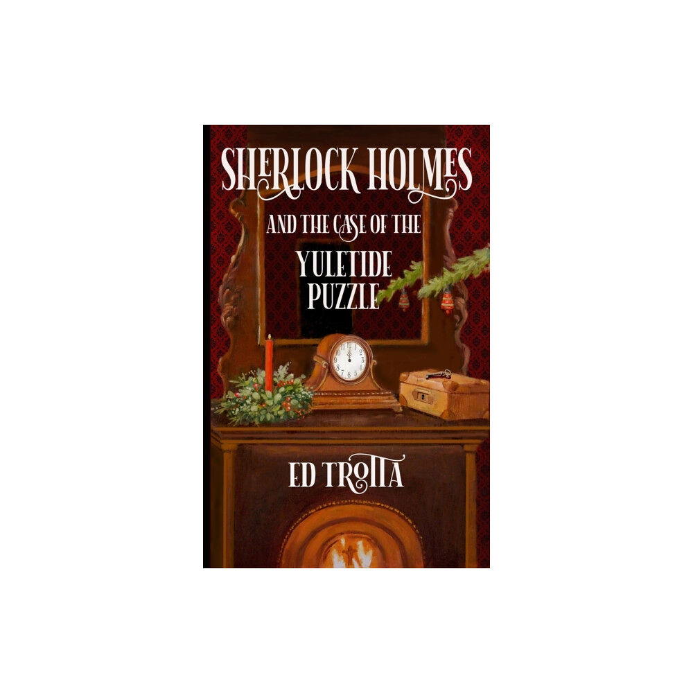 MX Publishing Sherlock Holmes and The Case of The Yuletide Puzzle (häftad, eng)