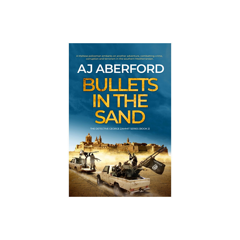 Hobeck Books Limited Bullets in the Sand (häftad, eng)