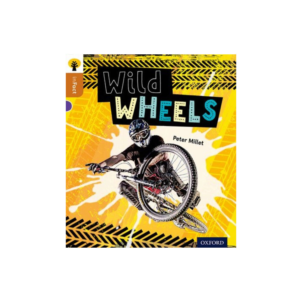 Oxford University Press Oxford Reading Tree inFact: Level 8: Wild Wheels (häftad, eng)