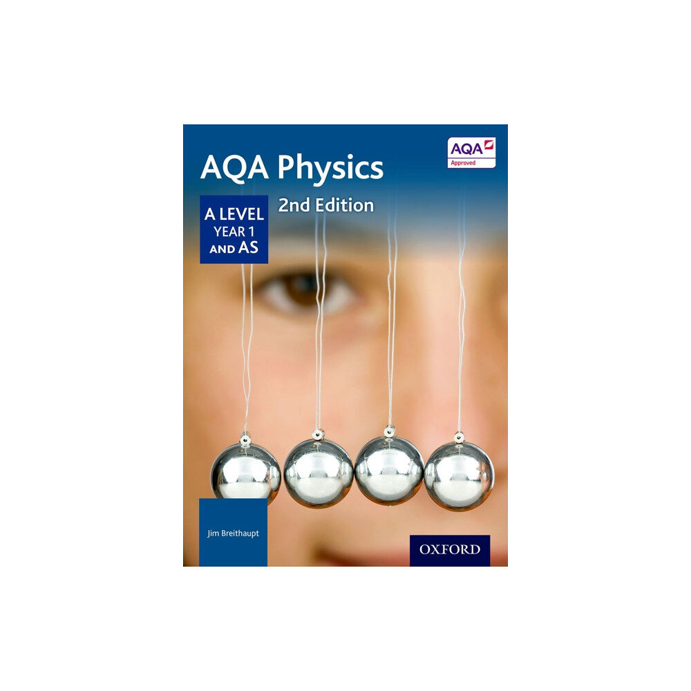 Oxford University Press AQA Physics: A Level Year 1 and AS (häftad, eng)