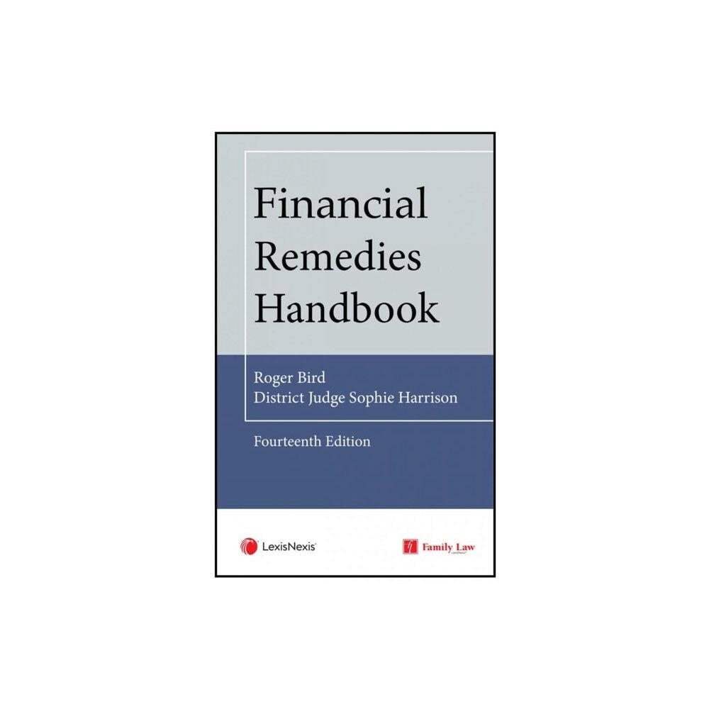 LexisNexis UK Financial Remedies Handbook 14th Edition (häftad, eng)